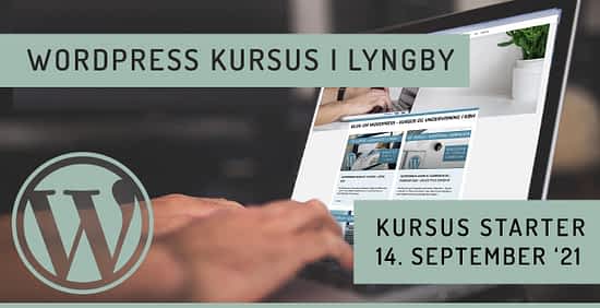 WordPress kursus i Lyngby nær København