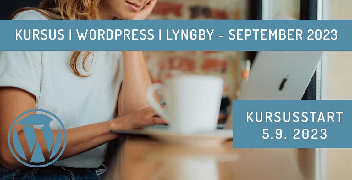 WordPress kursus i København - Efterår 2023