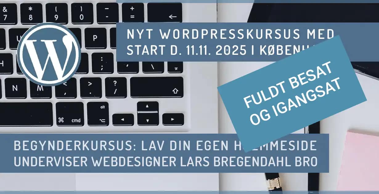Hjemmeside Kursus WordPress 2025 Koebenhavn Efteraar November Besat2